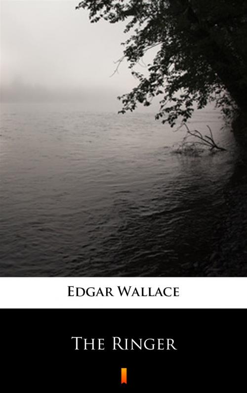 Cover of the book The Ringer by Edgar Wallace, Ktoczyta.pl