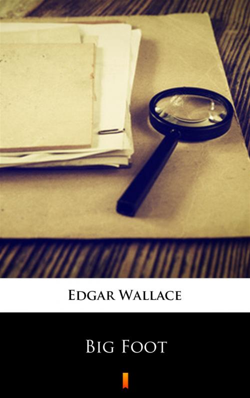 Cover of the book Big Foot by Edgar Wallace, Ktoczyta.pl