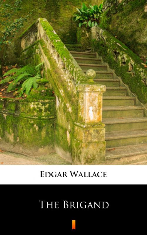 Cover of the book The Brigand by Edgar Wallace, Ktoczyta.pl