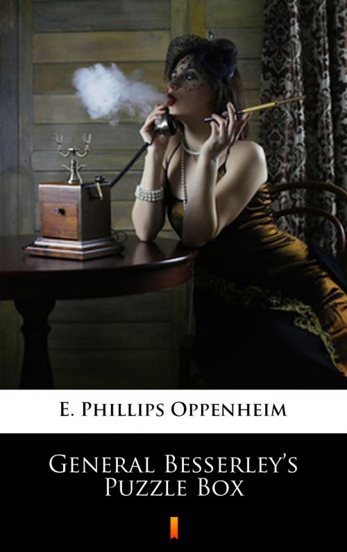Cover of the book General Besserley’s Puzzle Box by E. Phillips Oppenheim, Ktoczyta.pl