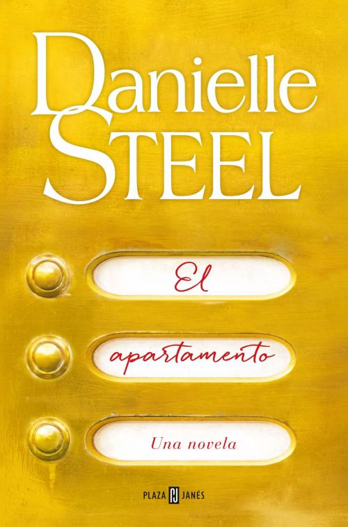 Cover of the book El apartamento by Danielle Steel, Penguin Random House Grupo Editorial España