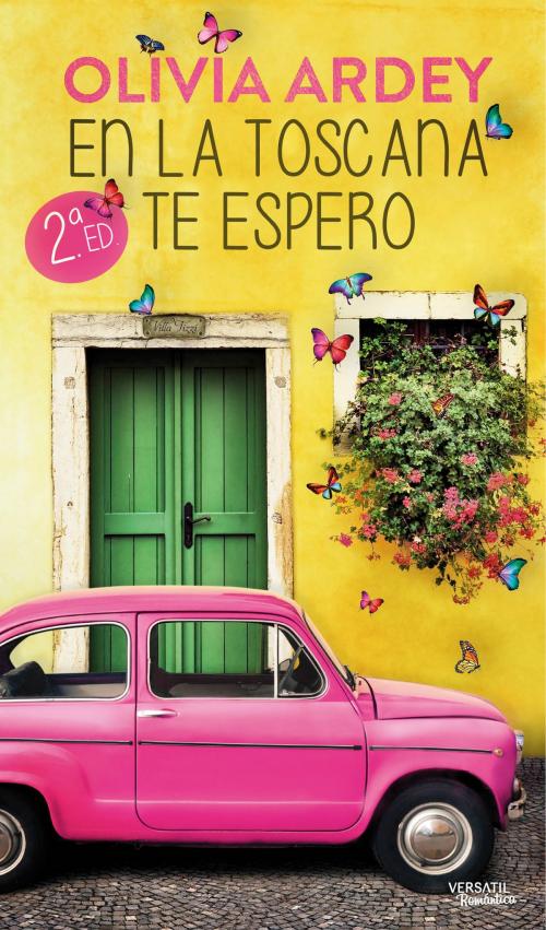 Cover of the book En la Toscana te espero by Olivia Ardey, Versatil Ediciones