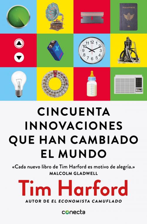 Cover of the book Cincuenta innovaciones que han cambiado el mundo by Tim Harford, Penguin Random House Grupo Editorial España