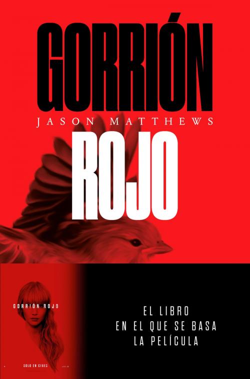 Cover of the book Gorrión rojo by Jason Matthews, Los Libros del Lince