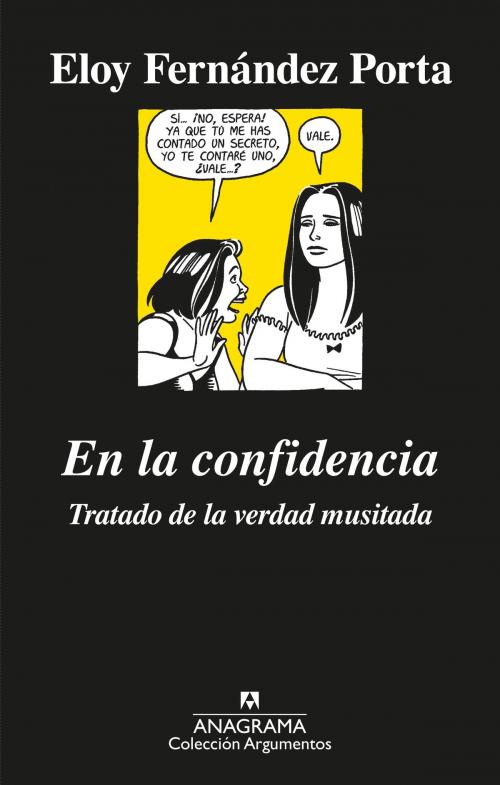 Cover of the book En la confidencia by Eloy Fernández Porta, Editorial Anagrama