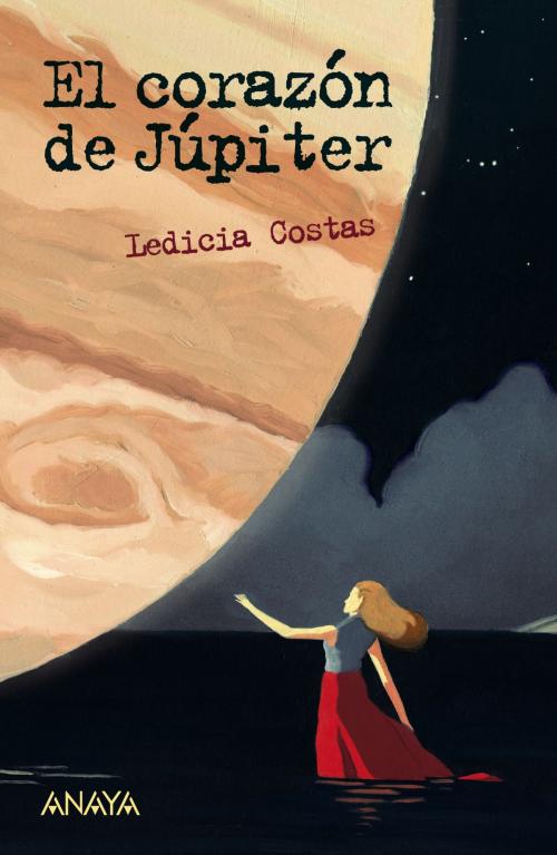 Cover of the book El corazón de Júpiter by Ledicia Costas, ANAYA INFANTIL Y JUVENIL