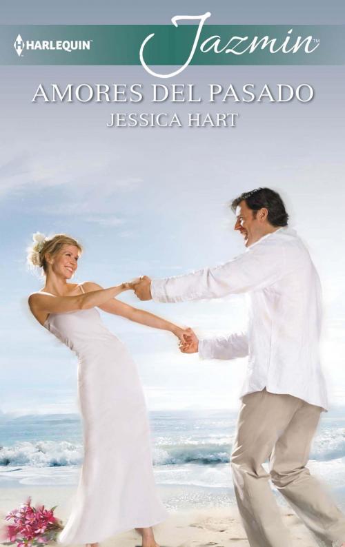 Cover of the book Amores del pasado by Jessica Hart, Harlequin, una división de HarperCollins Ibérica, S.A.