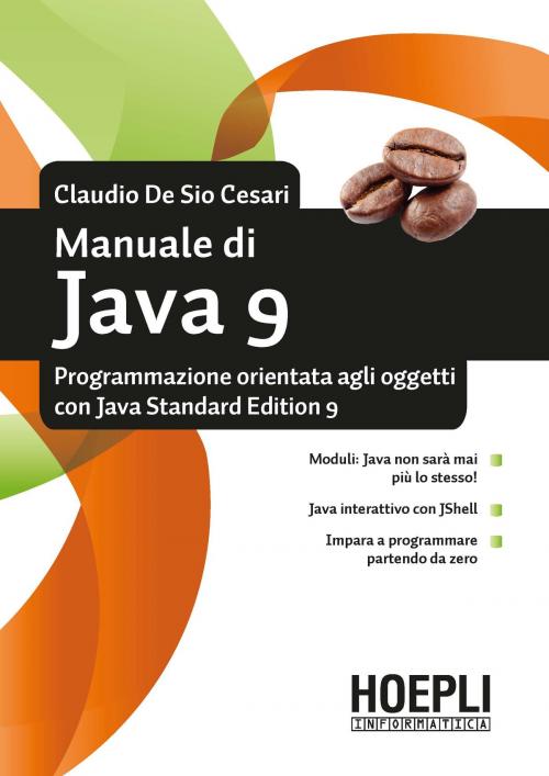 Cover of the book Manuale di Java 9 by Claudio De Sio Cesari, Hoepli