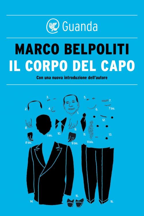 Cover of the book Il corpo del Capo by Marco Belpoliti, Guanda