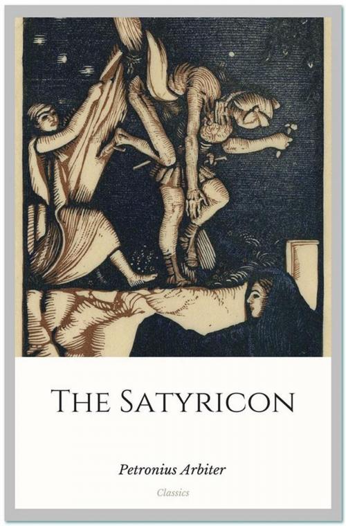 Cover of the book The Satyricon by Petronius Arbiter, Qasim Idrees