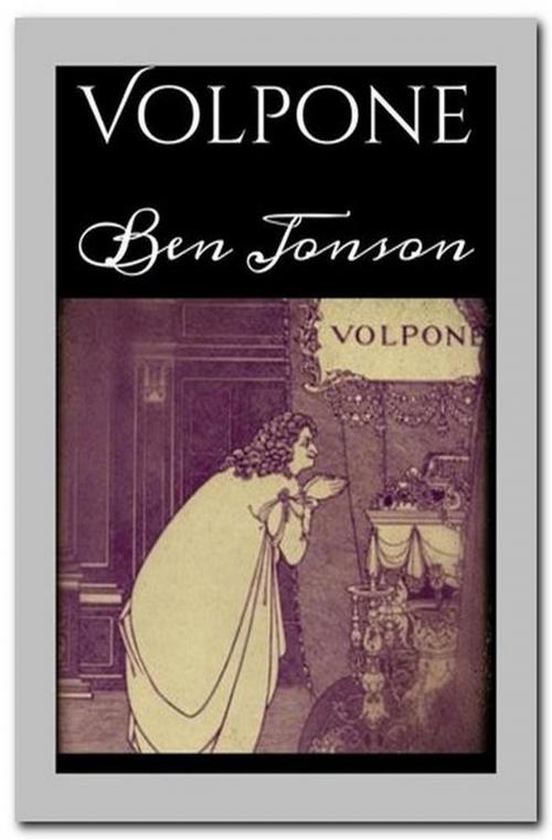 Cover of the book Volpone by Ben Jonson, Qasim Idrees