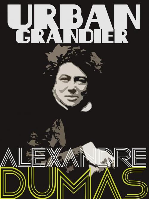 Cover of the book Urbain Grandier by Alexandre Dumas, Dumas Press