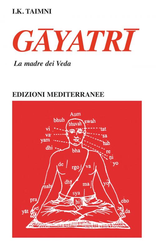 Cover of the book Gayatri by I.K. Taimni, Edizioni Mediterranee