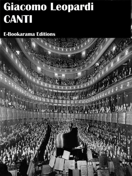 Cover of the book Canti by Giacomo Leopardi, E-BOOKARAMA