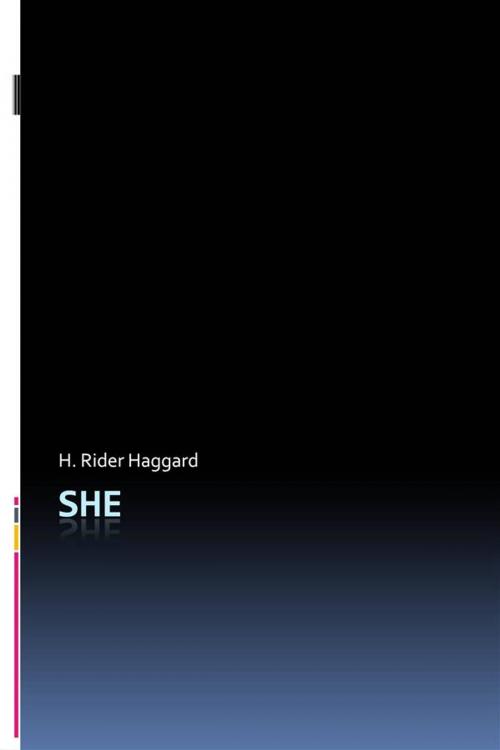 Cover of the book She by H. Rider Haggard, Studium Legis