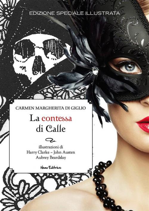 Cover of the book La contessa di Calle by Carmen Margherita Di Giglio, Nemo Editrice
