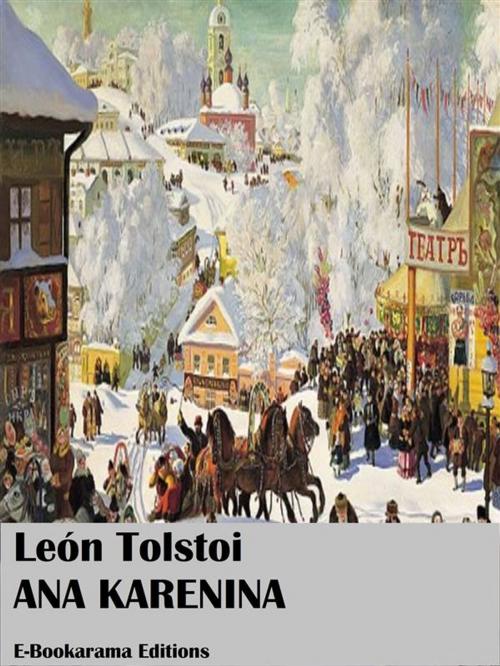 Cover of the book Ana Karenina by León Tolstoi, E-BOOKARAMA
