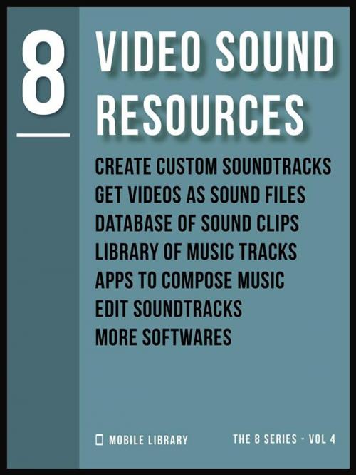 Cover of the book Video Sound Resources 8 by Mobile Library, Mobile Library