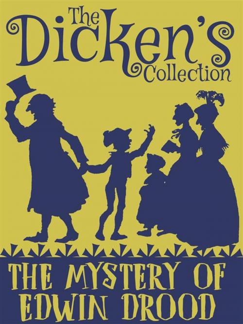 Cover of the book The Mystery of Edwin Drood by Charles Dickens, Dickens Press