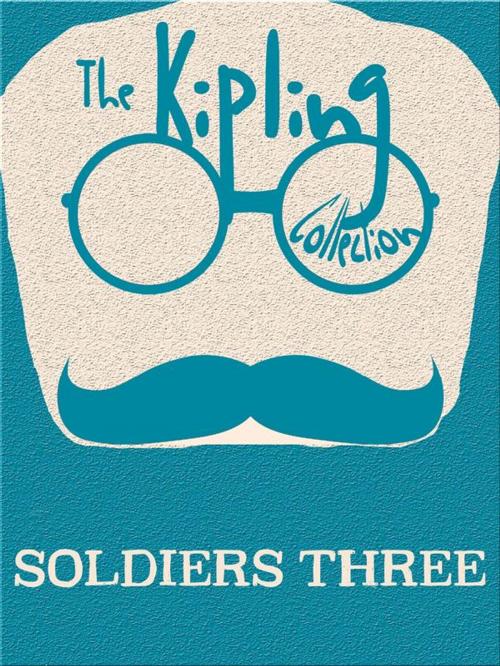 Cover of the book Soldiers Three by Rudyard Kipling, Kipling Press