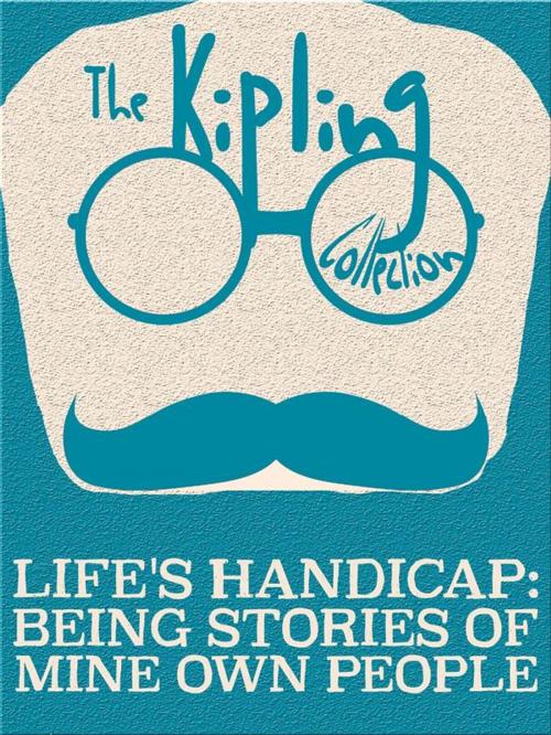 Cover of the book Life's Handicap by Rudyard Kipling, Kipling Press