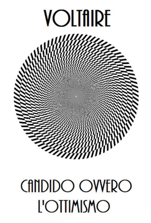 Cover of the book Candido ovvero l'ottimismo by Voltaire, Bauer Books