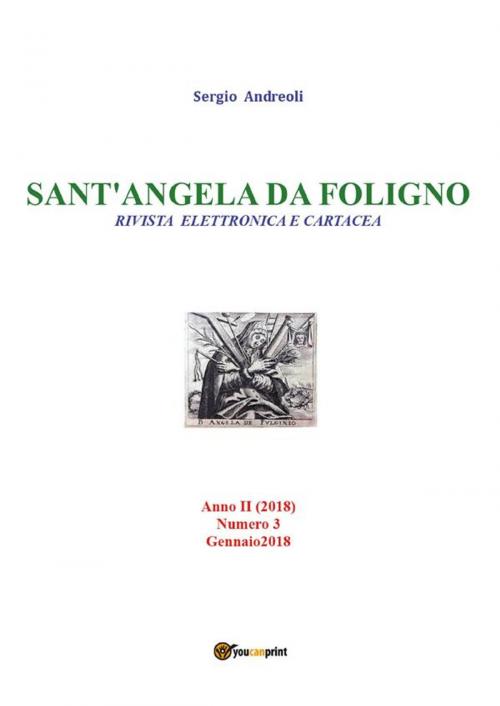 Cover of the book Sant'Angela da Foligno 3 by Sergio Andreoli, Youcanprint