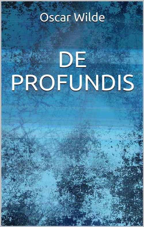 Cover of the book De profundis by Oscar Wilde, Youcanprint