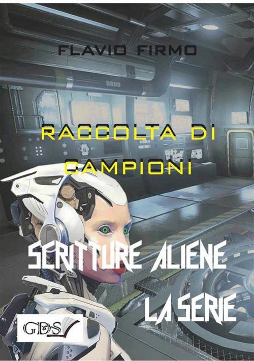 Cover of the book Raccolta di campioni by Flavio Firmo, editrice GDS
