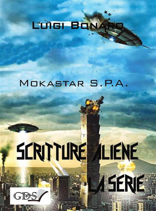 Cover of the book Mokastar S.P.A. by Luigi Bonaro, editrice GDS