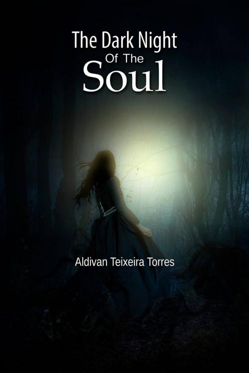 Cover of the book The Dark Night Of The Soul by Aldivan  Teixeira Torres, Tektime