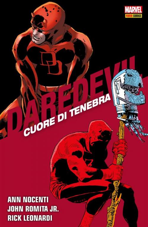 Cover of the book Daredevil. Cuore Di Tenebra by Rick Leonardi, John Romita Jr, Ann Nocenti, Panini Marvel Italia