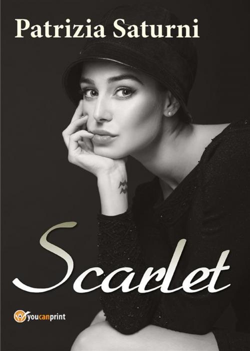 Cover of the book Scarlet by Patrizia Saturni, Youcanprint