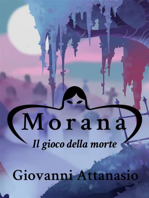 Cover of the book Morana by Giovanni Attanasio, Passerino