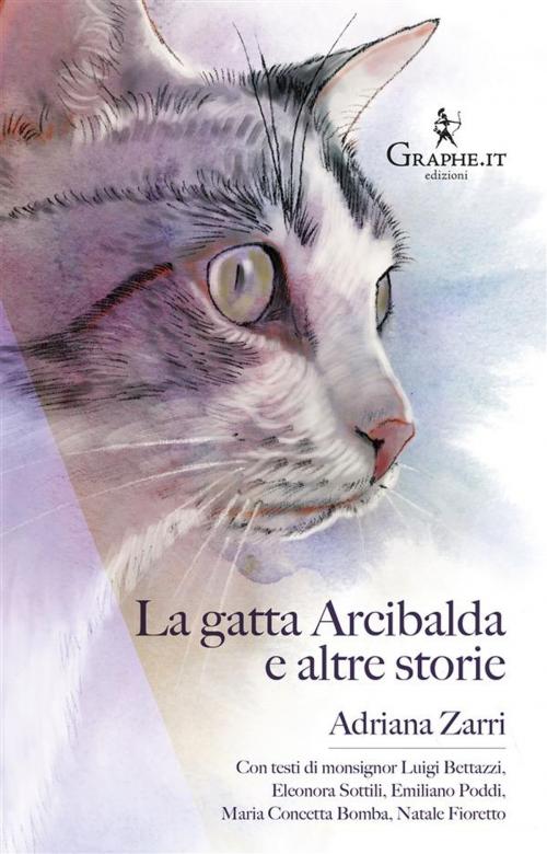 Cover of the book La gatta Arcibalda e altre storie by Adriana Zarri, Graphe.it
