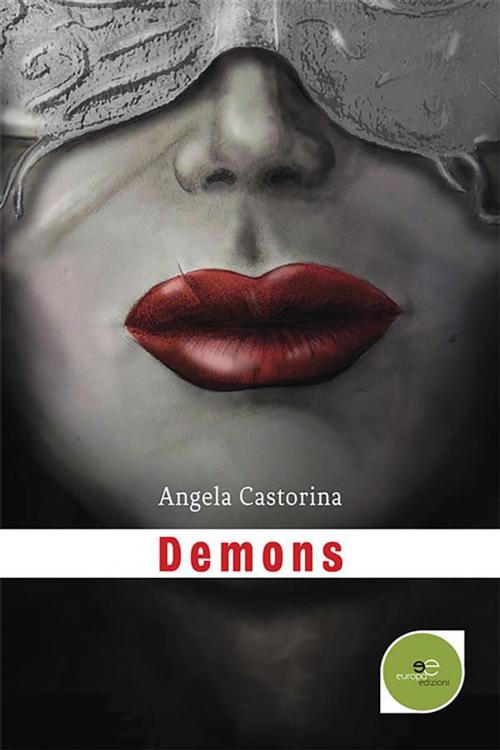 Cover of the book Demons by Angela Castorina, Europa Edizioni