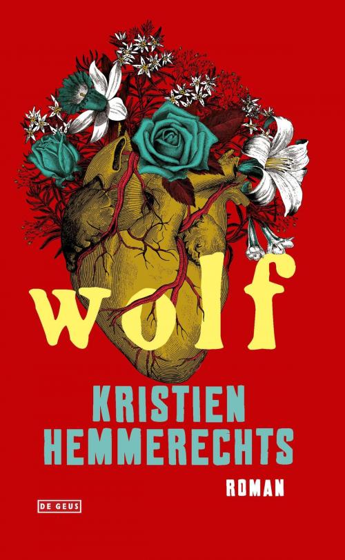 Cover of the book Wolf by Kristien Hemmerechts, Singel Uitgeverijen