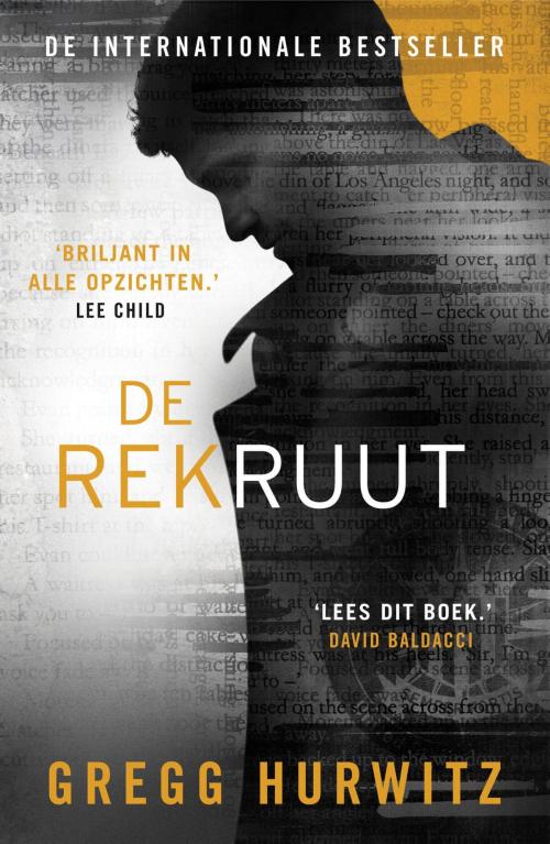 Cover of the book De rekruut by Gregg Hurwitz, Bruna Uitgevers B.V., A.W.
