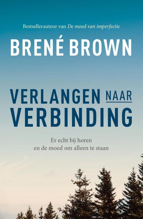 Cover of the book Verlangen naar verbinding by Brené Brown, Bruna Uitgevers B.V., A.W.
