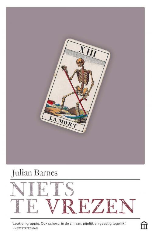 Cover of the book Niets te vrezen by Julian Barnes, Atlas Contact, Uitgeverij