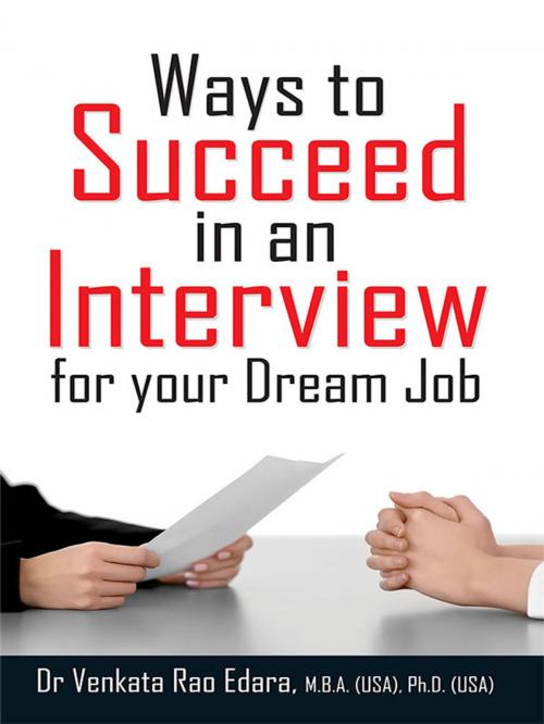 Cover of the book Ways to Succeed in an Interview for your Dream Job by Dr. Venkata Rao Edara, Diamond Pocket Books Pvt ltd.