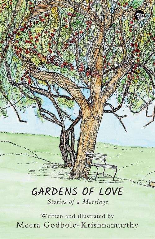 Cover of the book Gardens of Love by Meera Godbole-Krishnamurthy, Speaking Tiger Publishing Pvt Ltd