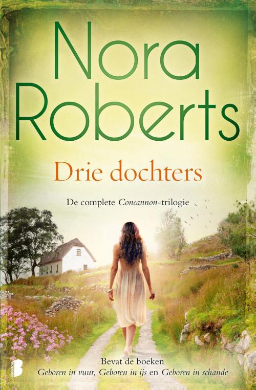 Cover of the book Drie dochters by Nora Roberts, Meulenhoff Boekerij B.V.