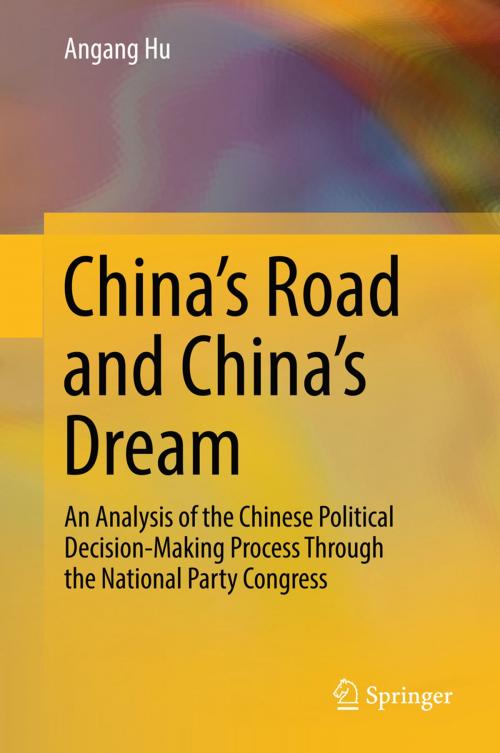 Cover of the book China's Road and China's Dream by Angang Hu, Springer Singapore