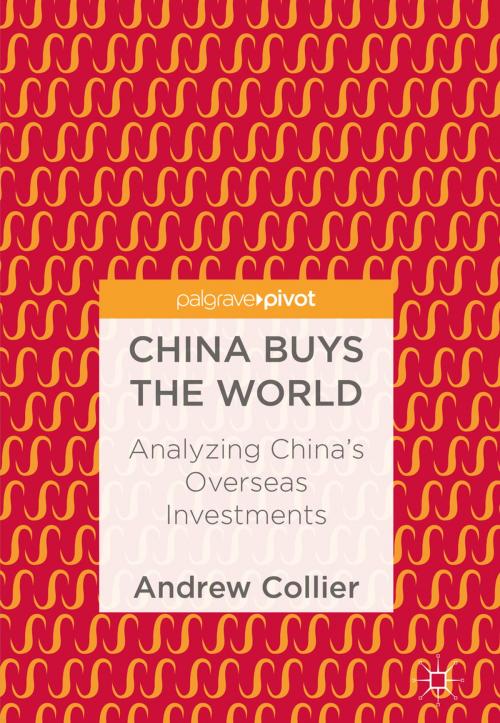 Cover of the book China Buys the World by Andrew Collier, Springer Singapore