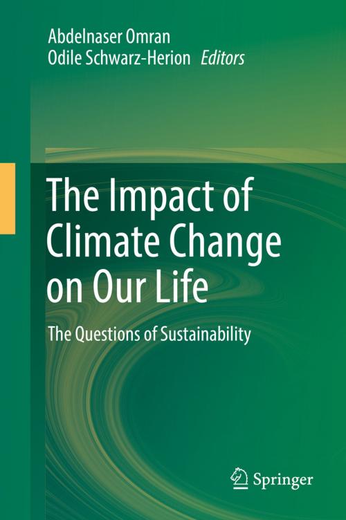 Cover of the book The Impact of Climate Change on Our Life by , Springer Singapore