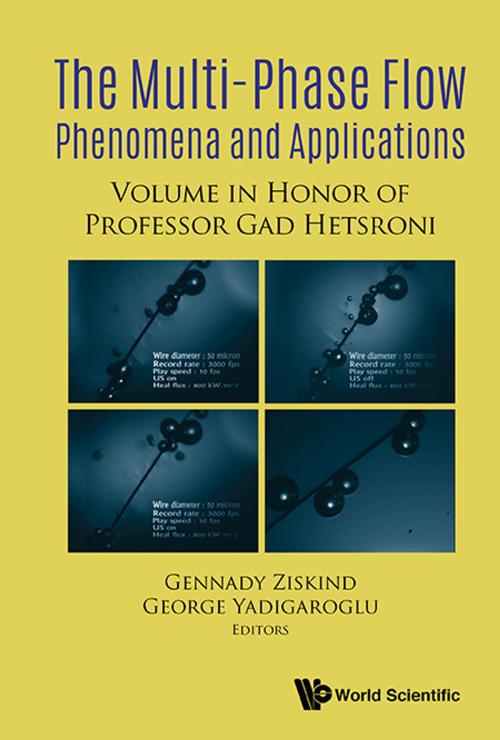 Cover of the book Multiphase Flow Phenomena and Applications by Gennady Ziskind, George Yadigaroglu, World Scientific Publishing Company