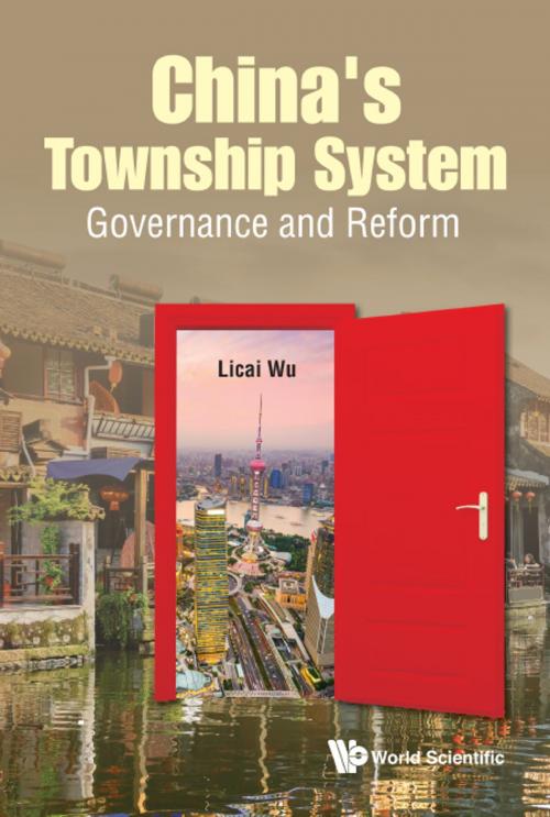Cover of the book China's Township System by Licai Wu, World Scientific Publishing Company