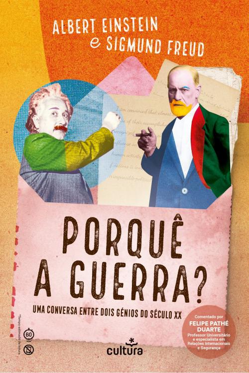 Cover of the book Porquê a Guerra? by Albert Einstein, Sigmund Freud, Cultura Editora