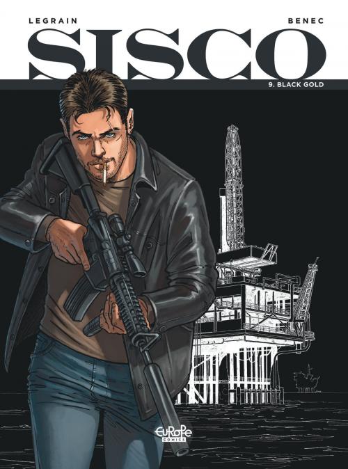 Cover of the book Sisco 9. Black Gold by Benec, EUROPE COMICS